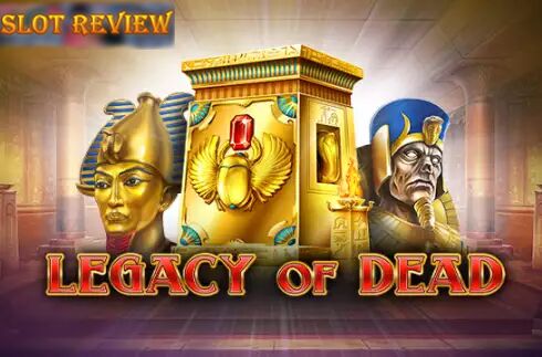 Legacy of Dead slot